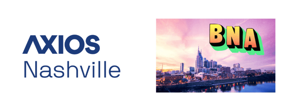 Member Spotlight Axios Nashville